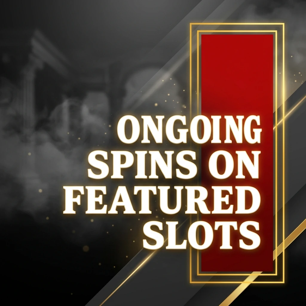 Ongoing Free Spins on Featured Slots